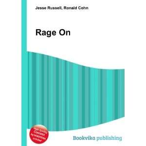  Rage On Ronald Cohn Jesse Russell Books