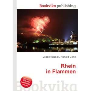  Rhein in Flammen Ronald Cohn Jesse Russell Books