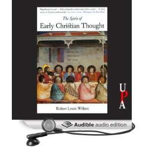  The Spirit of Early Christian Thought Seeking the Face of God 