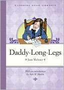   Daddy Long Legs by Jean Webster, Random House 