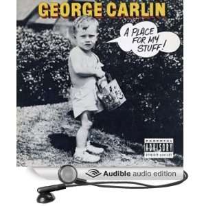   Place for My Stuff (Audible Audio Edition) George Carlin Books