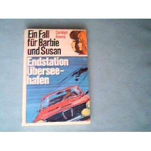   Susan   Endstation Überseehafen (9783536011290) Carolyn Keene Books