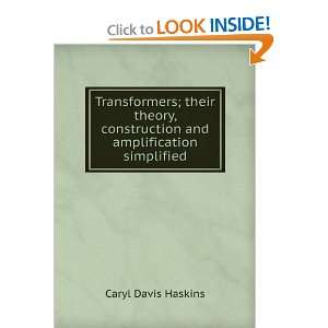   construction and amplification simplified Caryl Davis Haskins Books