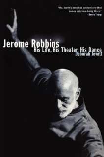  His Dance by Deborah Jowitt, Simon & Schuster  Paperback, Hardcover