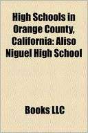 High schools in Orange County, California Aliso Niguel High School 
