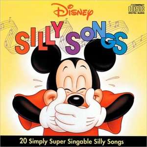  Silly Songs [Disney] by Walt Disney Records, Disney