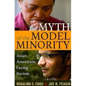    Asian Americans Facing Racism [Paperback] Rosalind S. Chou Books