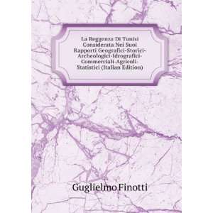    Agricoli Statistici (Italian Edition) Guglielmo Finotti Books