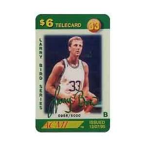 Collectible Phone Card $6. Larry Bird Holding Basketball (6th Card B 