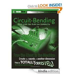 Circuit Bending Build Your Own Alien Instruments (ExtremeTech) Reed 