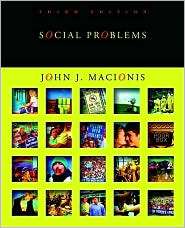 Social Problems, (0132433397), John J. Macionis, Textbooks   Barnes 