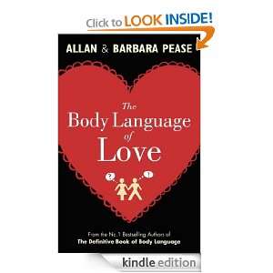 Body Language of Love Barbara Pease, Allan Pease  Kindle 