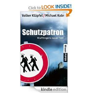 Schutzpatron Kluftingers neuer Fall (German Edition) Michael Kobr 
