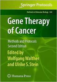 Gene Therapy of Cancer Methods and Protocols, (1934115851), Wolfgang 