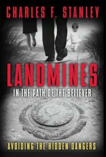 Landmines in the Path of the Charles F. Stanley
