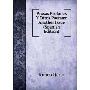   Poemas: Another Issue (Spanish Edition): RubÃ©n DarÃ­o: Books