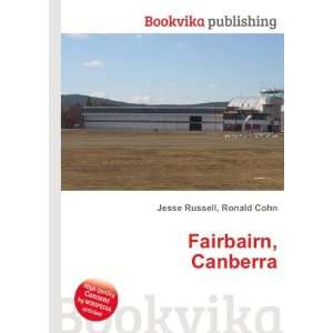  Fairbairn, Canberra Ronald Cohn Jesse Russell Books