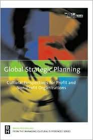 Global Strategic Planning Cultural Perspectives for Profit and Non 