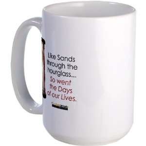  So Went the Days of our Lives Days Large Mug by  