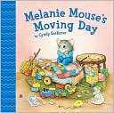 Melanie Mouses Moving Day Cyndy Szekeres