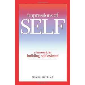   for building self esteem [Paperback] M.D. Dennis C. Westin Books