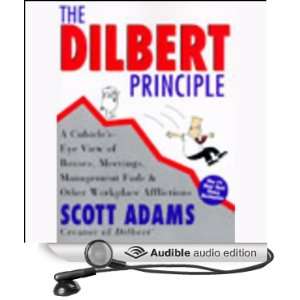 The Dilbert Principle (Audible Audio Edition): Scott Adams 