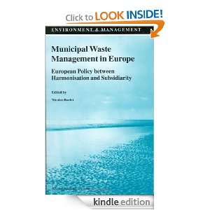 Municipal Waste Management in Europe European Policy between 