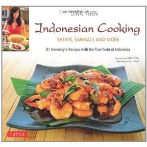   Cooking Satays, Sambals and more [Hardcover] Dina Yuen Books