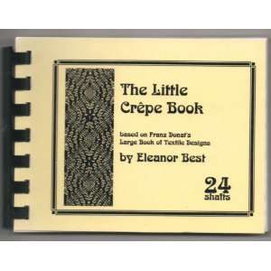  The Little Crepe Book (based on Franz Donats Large Book 