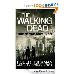 The Walking Dead Jay Bonansinga, Robert Kirkman  Kindle 