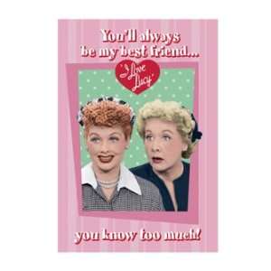  I Love Lucy Youll always be my best friend Tin Sign: Home 