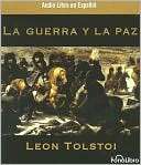 La guerra y la paz (War and Leo Tolstoy