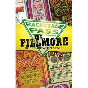   : Backstage Pass: The Fillmore (9781600106415): Jackson Blair: Books