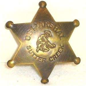  Brass US Marshal Sutter Creek Old West Police Badge 