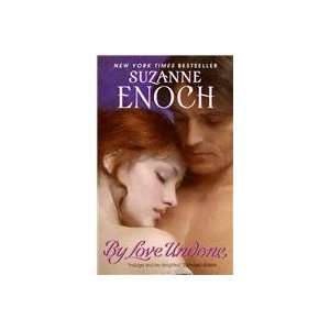  By Love Undone (9780060875251) Suzanne Enoch Books