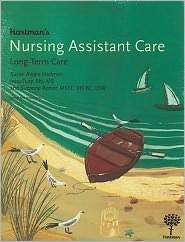 Hartmans Nursing Assistant Care Long Term Care, 2nd Edition 