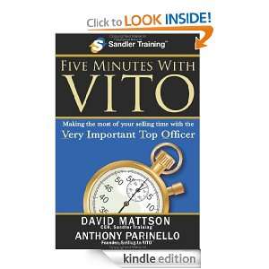 Five Minutes With VITO David Mattson, Anthony Parinello  