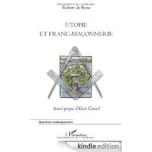 Utopie et franc maçonnerie (Questions contemporaines) (French Edition 