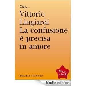 La confusione è precisa in amore (Sírin Classica) (Italian Edition 