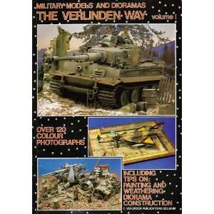  - 107467142_com-the-verlinden-way-vol-1-military-models-and-dioramas