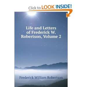   Robertson, M.A., Volume II Frederick William Robertson Books