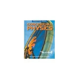 Conceptual Physics The High School Physics Program by Paul G. Hewitt 