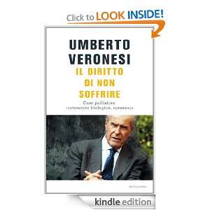 Il diritto di non soffrire (Frecce) (Italian Edition): Umberto 