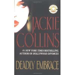  Deadly Embrace [Mass Market Paperback] Jackie Collins 