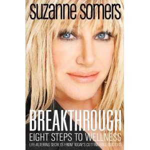  Breakthrough: Eight Steps to Wellness:  N/A : Books