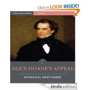 Alice Doanes Appeal (Illustrated) Nathaniel Hawthorne, Charles River 