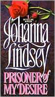 Prisoner of My Desire Johanna Lindsey
