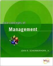 Core Concepts of Management, 1st Edition, (0471230553), Wellesley R 
