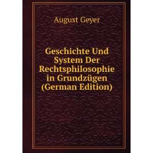   in GrundzÃ¼gen (German Edition) August Geyer Books