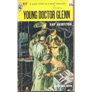  Young Doctor Glenn Kay Hamilton Books